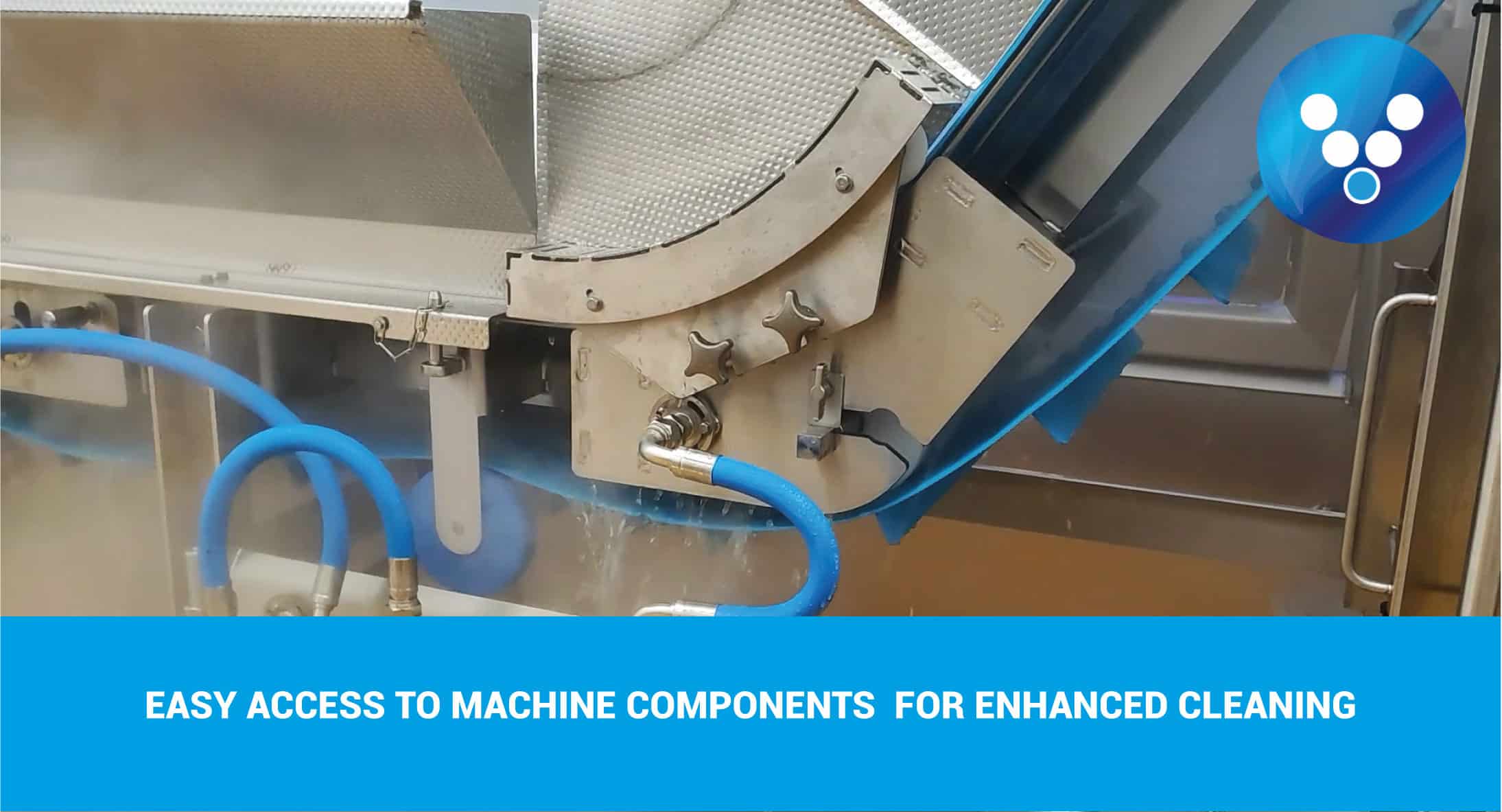 Easy Access to Machine Components for Enhanced Cleaning